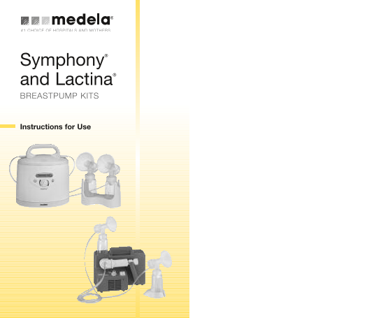 Medela Symphony and Lactina Breastpump Kits Instructions for Use - Page 1