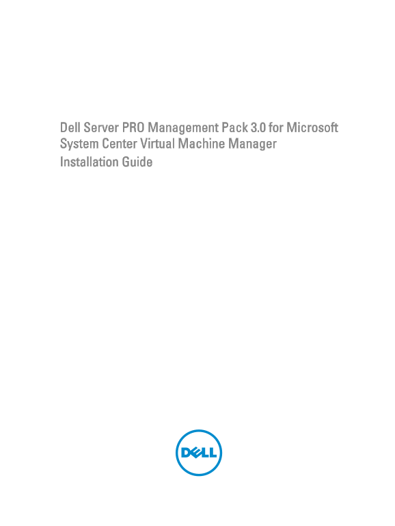 Dell Server Pro Management Pack 3.0 User Guide for Microsoft System Center Virtual Machine Manager - Page 1