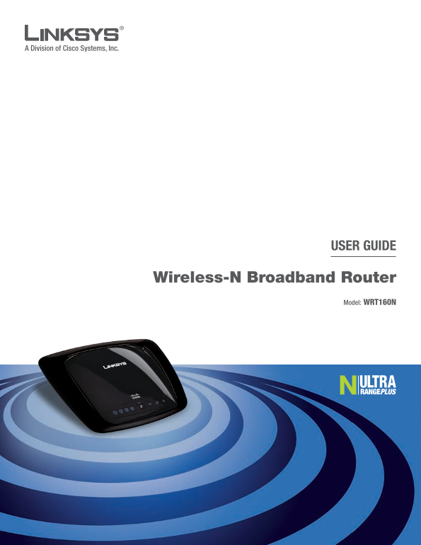LINKSYS WRT160N Router User's Guide - Page 1