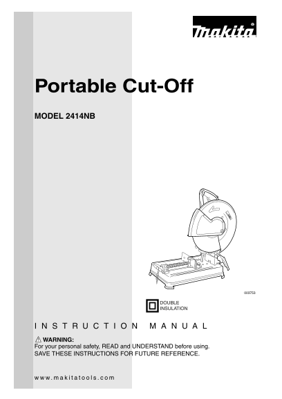 Makita Portable Cut-Off 2414NB Instruction Manual - Page 1