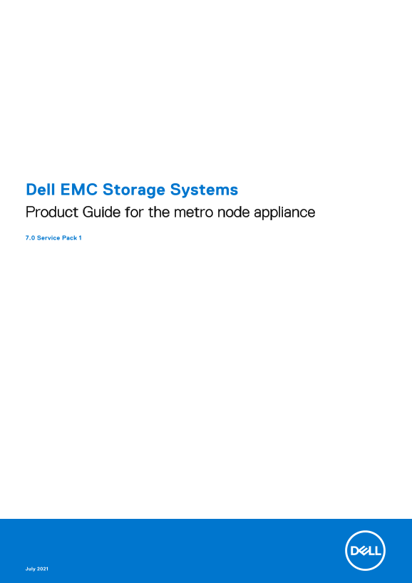 Dell EMC Storage Systems Metro Node Appliance Product Guide - Page 1