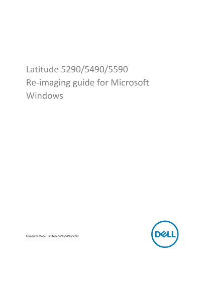 Dell Latitude 5290 Re-imagining Guide for Microsoft Windows - Page 1