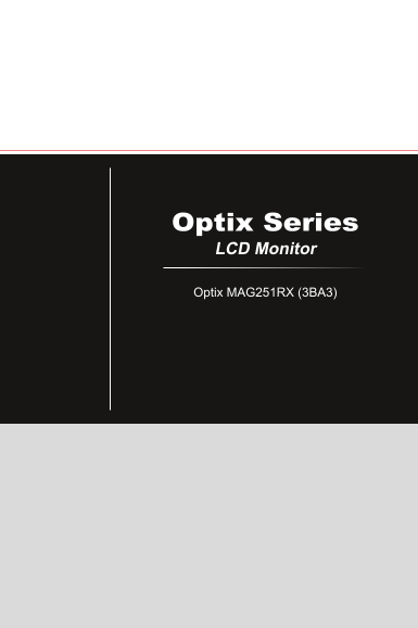 MSI MAG Series Optix MAG251RX Product Manual User Guide (Language: English) - Page 1
