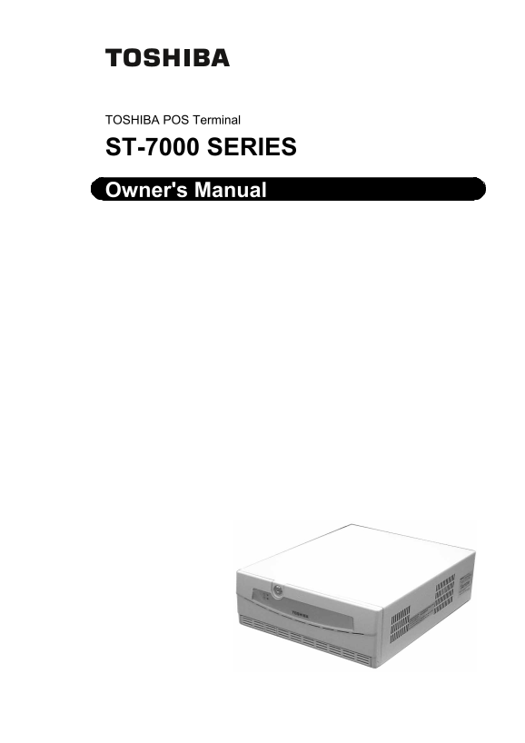 Toshiba ST-7000 SERIES POS Terminal User's Manual - Page 1