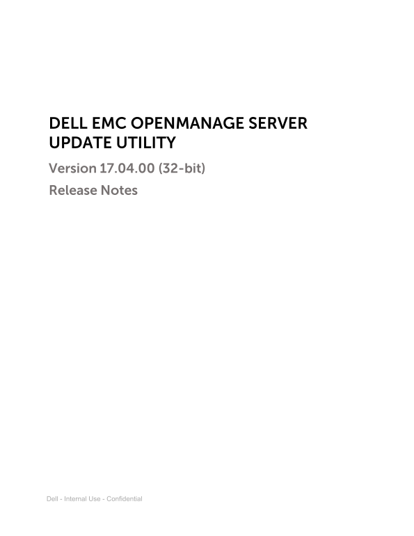 Dell Vostro 3660 3669 Owner's ManualDell EMC OpenManage Server Update Utility version 17.04.00 (32-bit) Release Notes - Page 1