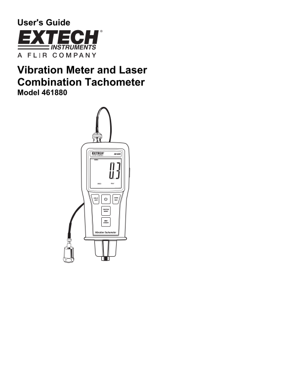 EXTECH Vibration Meter and Laser Combination Tachometer Model 461880 User's Manual and Instructions for Use - Page 1