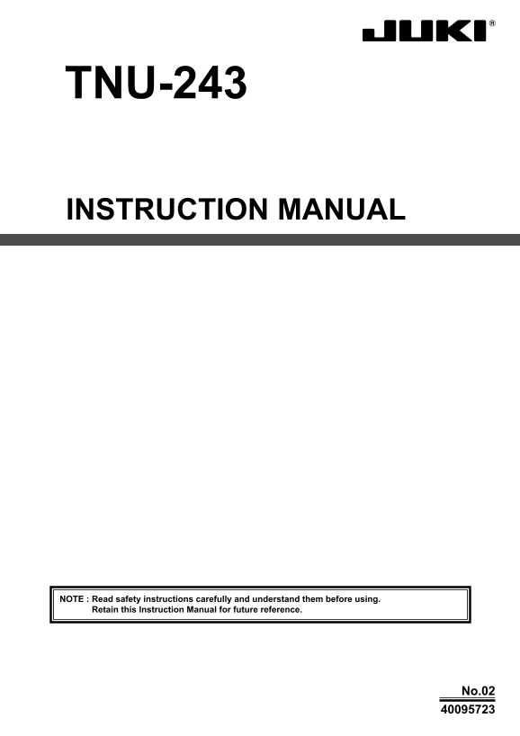 Juki Platform Serger TU-273U (Top and Bottom Feed) and TNU-243U (Combined Feed) User Manual / Owner's Handbook - English - Page 1