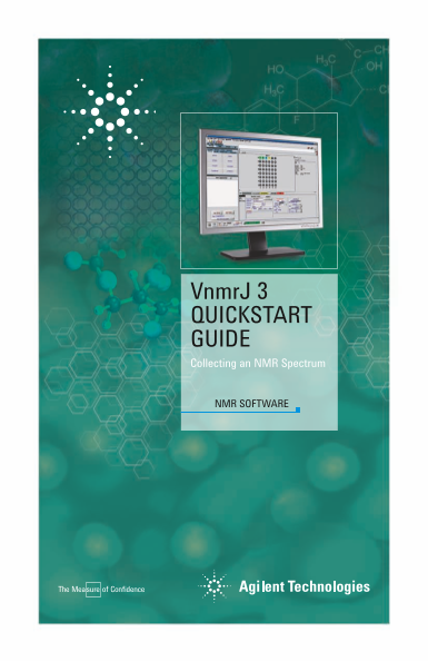 Agilent VnmrJ 3 QuickStart Guide Collecting an NMR Spectrum - Page 1