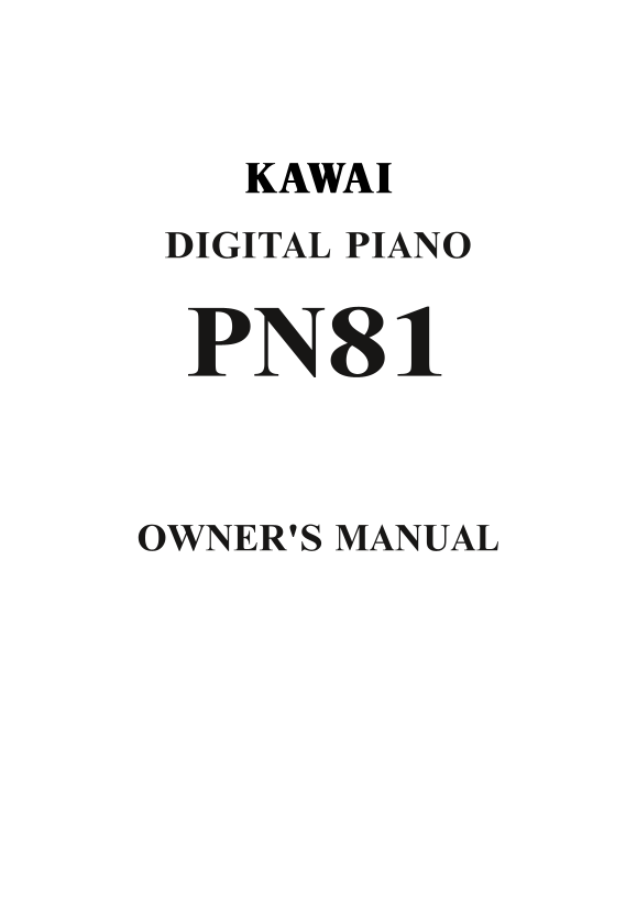 KAWAI PN81 Digital Piano User's Guide and Manual - Page 1