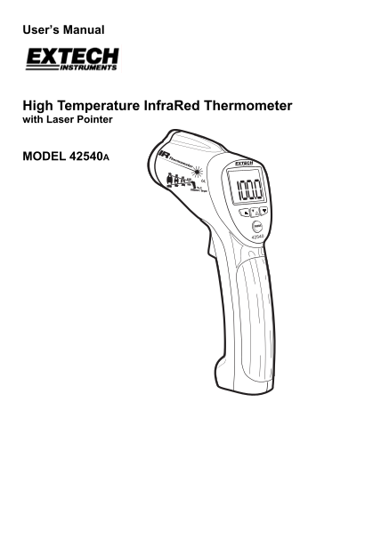 EXTECH Infrared Thermometer with Laser Pointer Model 42540A User's Guide and Manual - Page 1
