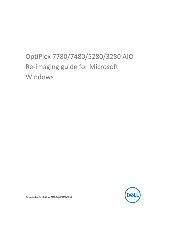 Dell OptiPlex 3280 All-In-One Re-imagining Guide for Microsoft Windows - Page 1