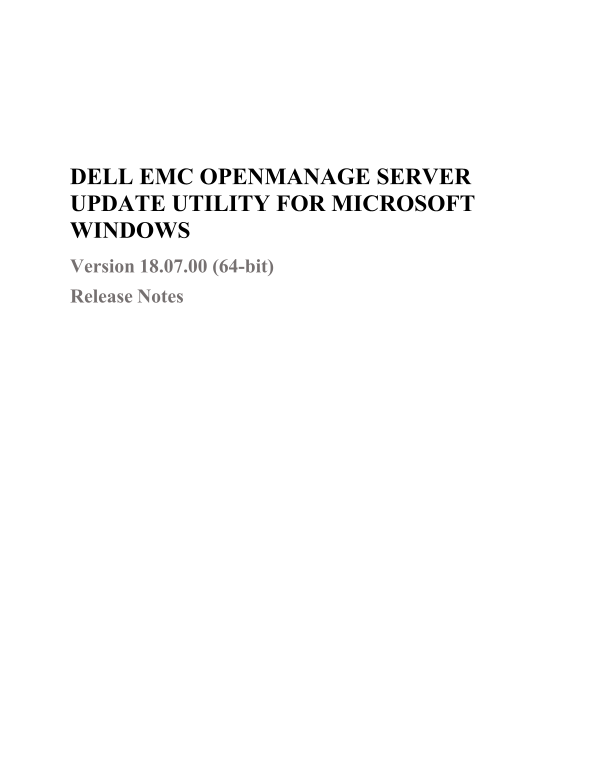 Dell Server Update Utility Release Notes for Version 18.07.00 - Microsoft Windows Server Documentation - Page 1