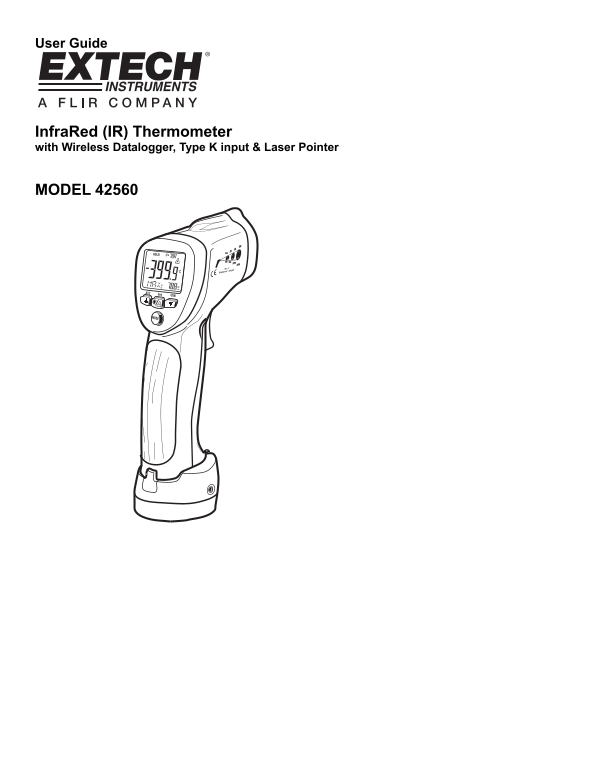 EXTECH InfraRed (IR) Thermometer with Wireless Datalogger, Type K Input & Laser Pointer Model 42560 User's Manual and Instruction Book - Page 1