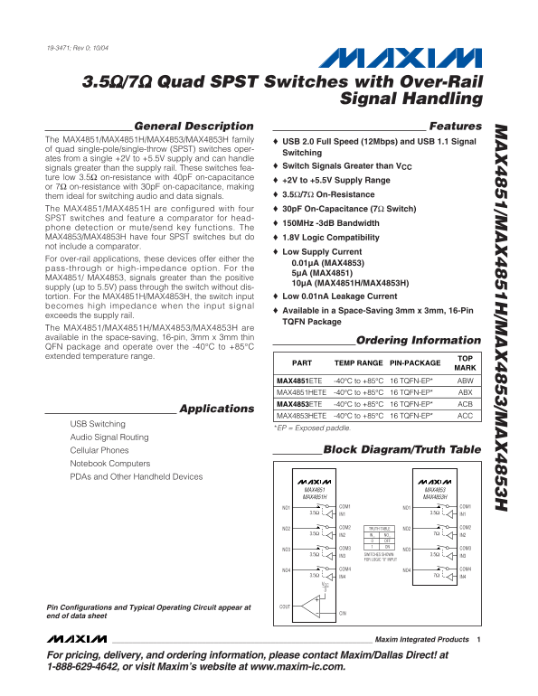 MAXIM MAX4851 MAX4851H MAX4853 MAX4853H 3.5 7 Quad SPST Switches with Over-Rail Signal Handling - Page 1