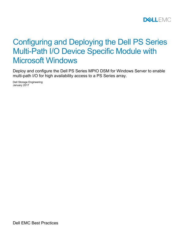 Deploying and Configuring the Dell PS Series Multipath Device Specific Module with Microsoft Windows - Owner's Manual - Page 1