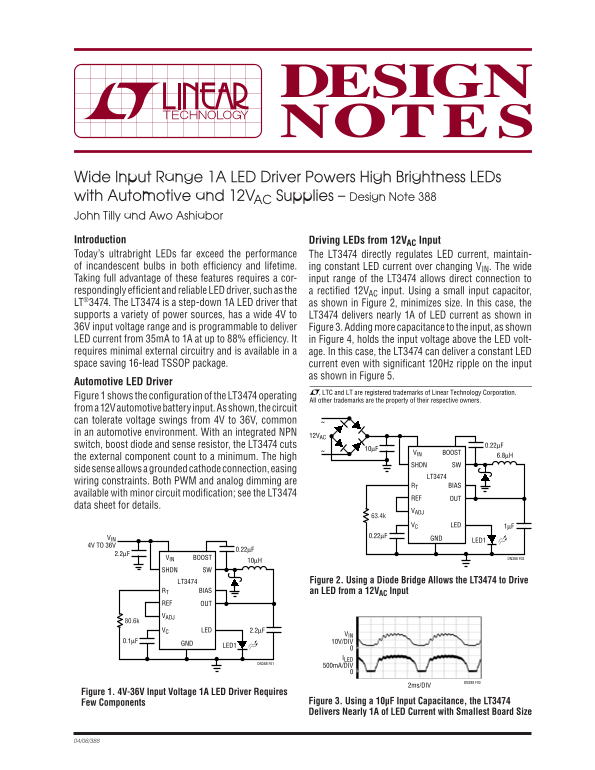 LINEAR Wide Input Range 1A LED Driver Powers High Brightness LEDs with Automotive and 12VAC Supplies – Design Note 388 by John Tilly and Awo Ashiabor - Page 1