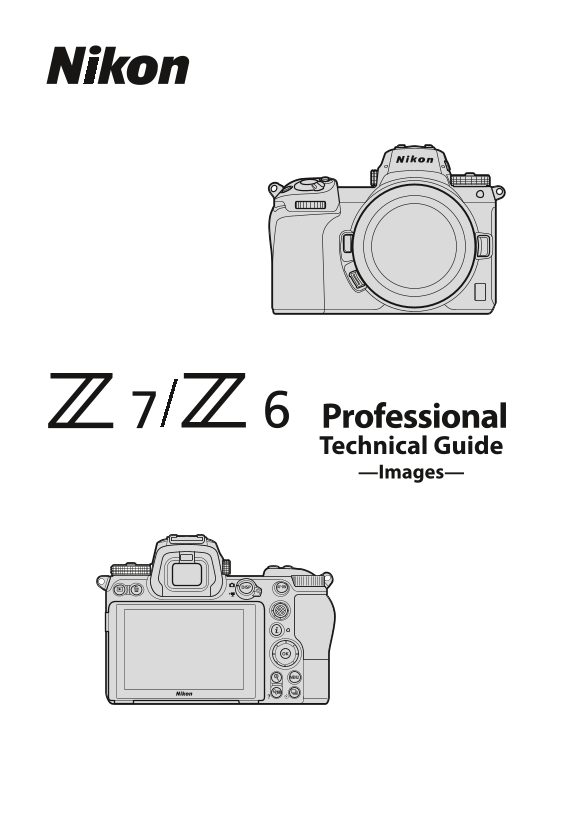 Nikon Z Series Z 7 Technical Guide (Images Edition) - English - Page 1