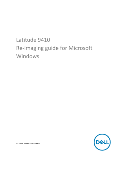 Dell Latitude 9410 Re-Imaging Guide for Microsoft Windows - Page 1
