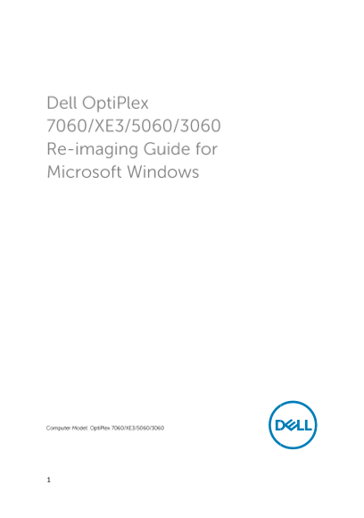 Dell OptiPlex 5060 Re-Imaging Guide for Microsoft Windows - Page 1