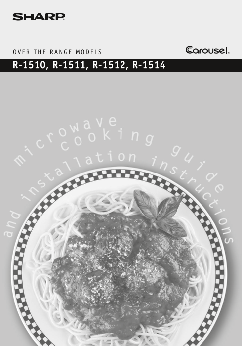 SHARP Microwave Operation Manual for Models R-1510, R-1511, R-1512, and R-1514. - Page 1