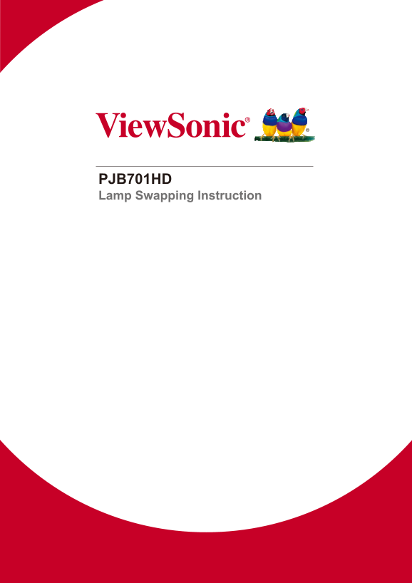 ViewSonic PJB701HD Lamp Swapping Instructions (English) - Page 1