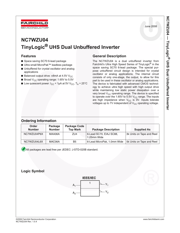 Fairchild NC7WZU04 TinyLogic UHS Dual Unbuffered Inverter Data Handbook - Page 1