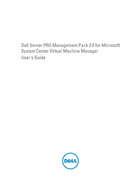 Dell Server PRO Management Pack 3.0 for Microsoft System Center Virtual Machine Manager User's Guide - Page 1