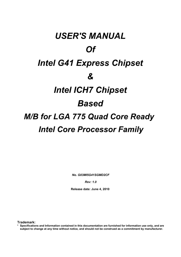 Intel G41 Express Chipset & Intel ICH7 Chipset Based Motherboard for LGA 775, Quad Core Ready Intel Core Processor Family USER'S MANUAL (1)(1) Owner's Manual & User Guide - Page 1