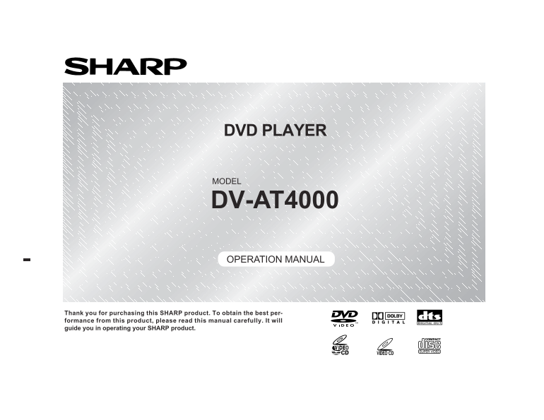 SHARP HT-AT4000 DVD Player Operation Manual User Guide for DV-AT4000 (HT-AT4000 Component) - Page 1