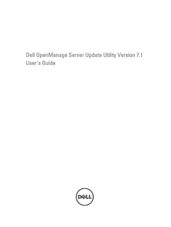 Dell Server Update Utility Version 7.1 User's Guide - Page 1