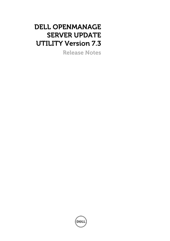 Dell Server Update Utility 7.3 Release Notes - Page 1