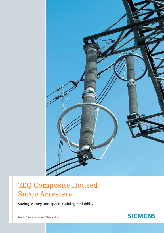 SIEMENS 3EQ Composite Housed Surge Arresters - Savings, Space & Reliability Owner's Manual and User Guide - Page 1