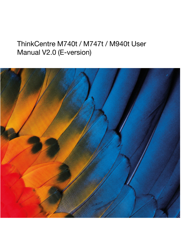 Lenovo ThinkCentre M740t_ M747t_ M940t User Manual V2.0 - Page 1