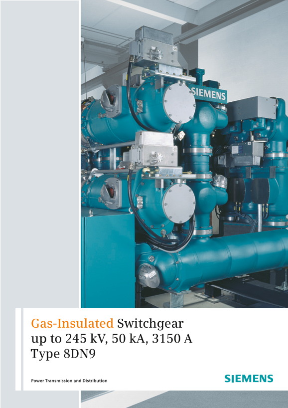 Siemens Gas-Insulated Switchgear up to 245 kV, 50 kA, 3150 A Type 8DN9 Owner's Manual - User Guide - Page 1
