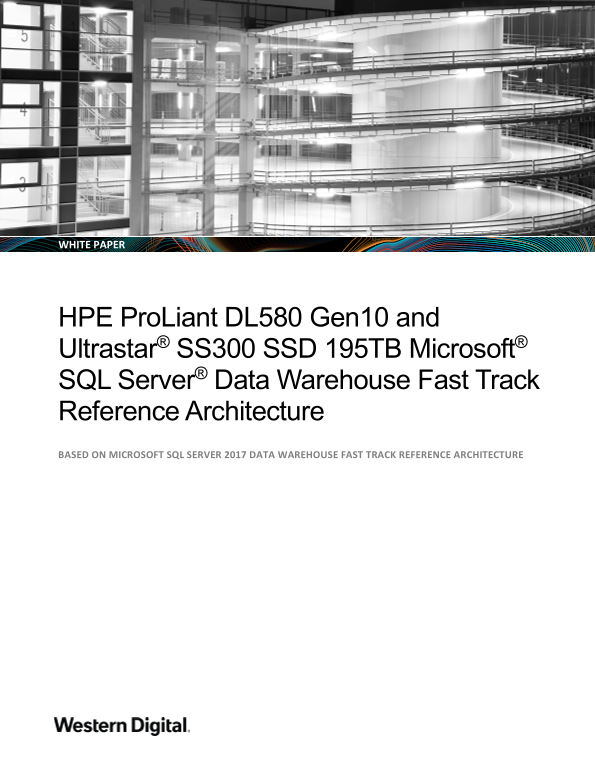 WD Western Data SQL Server 2017 DWFT HP DL580 Gen10 195TB Reference Architecture Internal Solid State Drive Internal Solid State Drive White Paper English (US) - Page 1