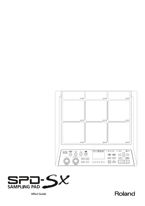 Roland SPD-SX Sampling Pad Effect Guide User Manual - Page 1