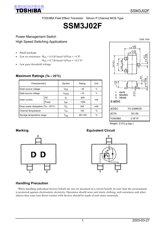 Toshiba TOSHIBA Field Effect Transistor Silicon P Channel MOS Type SSM3J02F Data Manual - Page 1