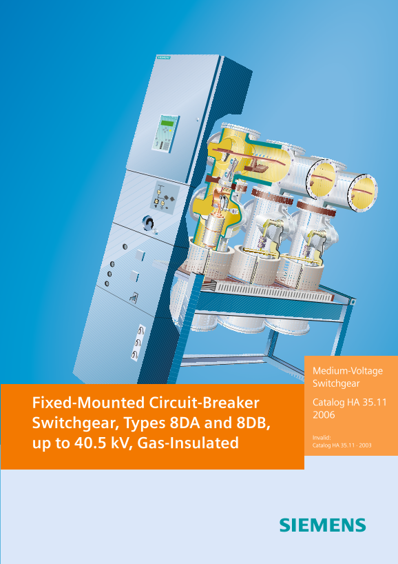 Siemens Gas-Insulated Fixed-Mounted Circuit-Breaker Switchgear, Types 8DA and 8DB, up to 40.5 kV, Owner's Manual - Page 1
