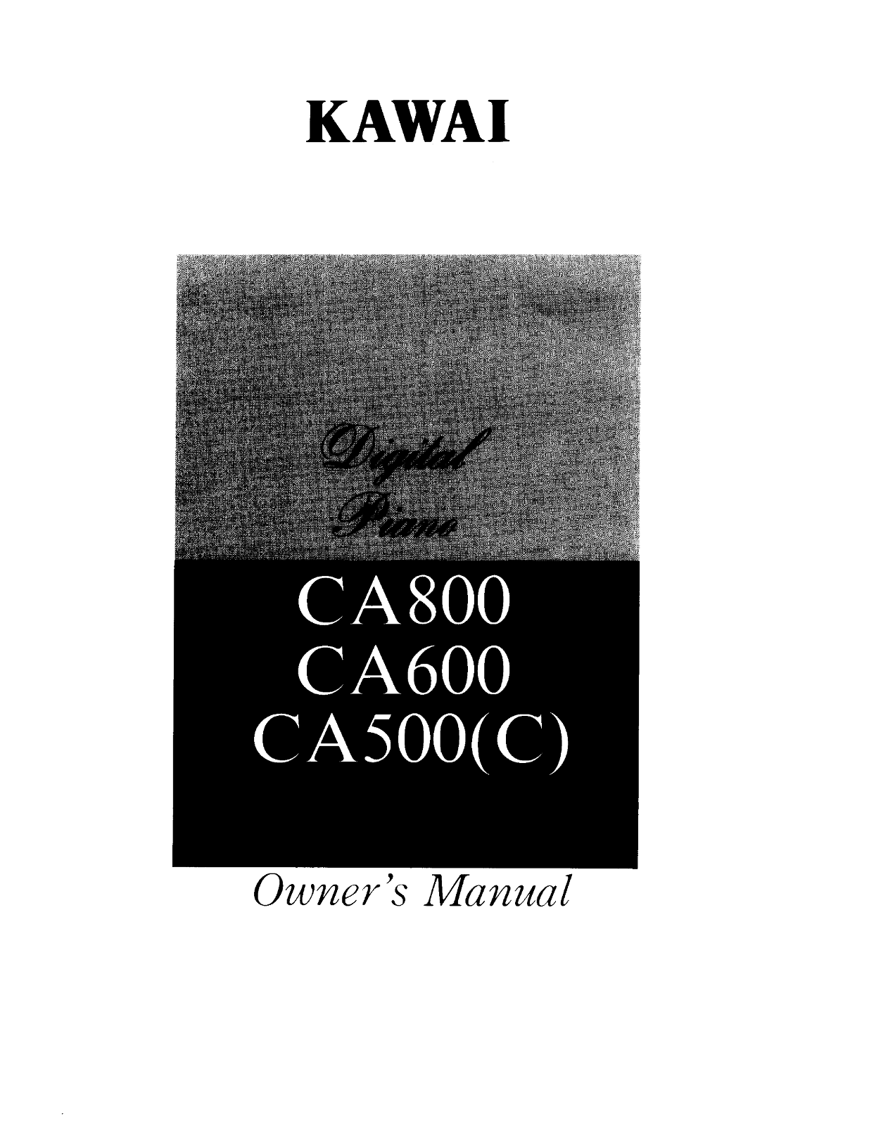 Kawai CA500 User Manual - Page 1