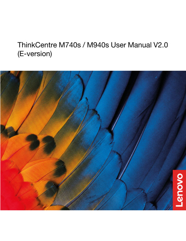 Lenovo ThinkCentre M740s M940s User Manual V2.0 - Page 1