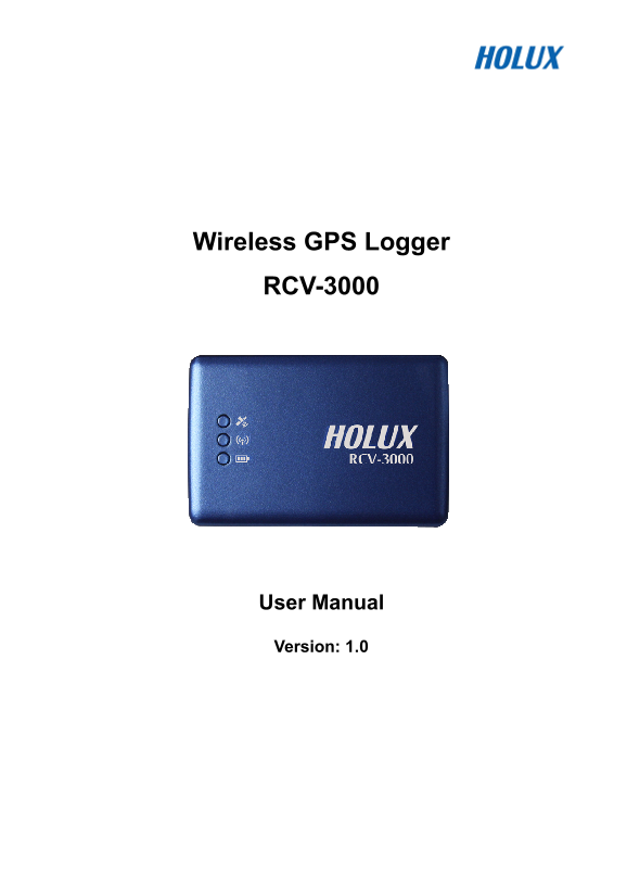 HOLUX Technology RCV3000 Wireless GPS Logger User Manual - Page 1