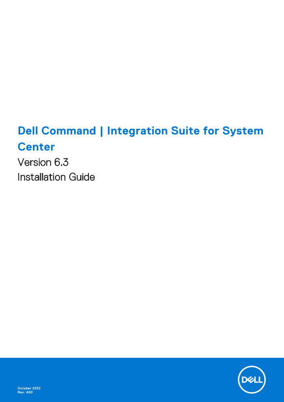 Dell Command Integration Suite for System Center Version 6.3 Installation Guide - Page 1