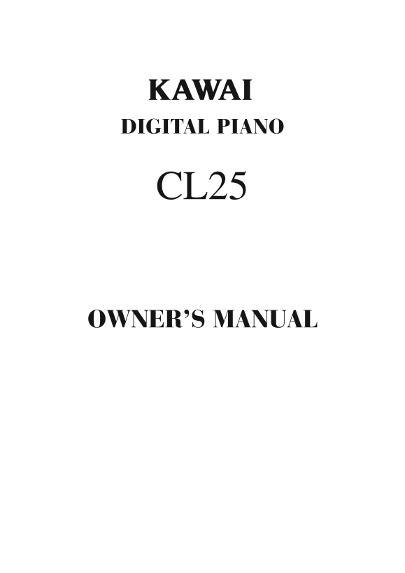 Kawai CL25 User Guide - Page 1