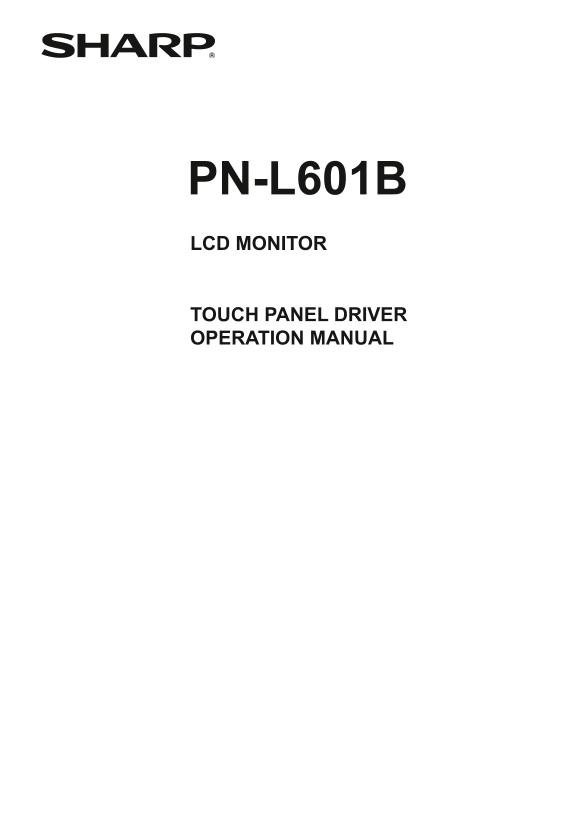 SHARP PN-L601B Touch Panel Driver Operation Manual - Page 1