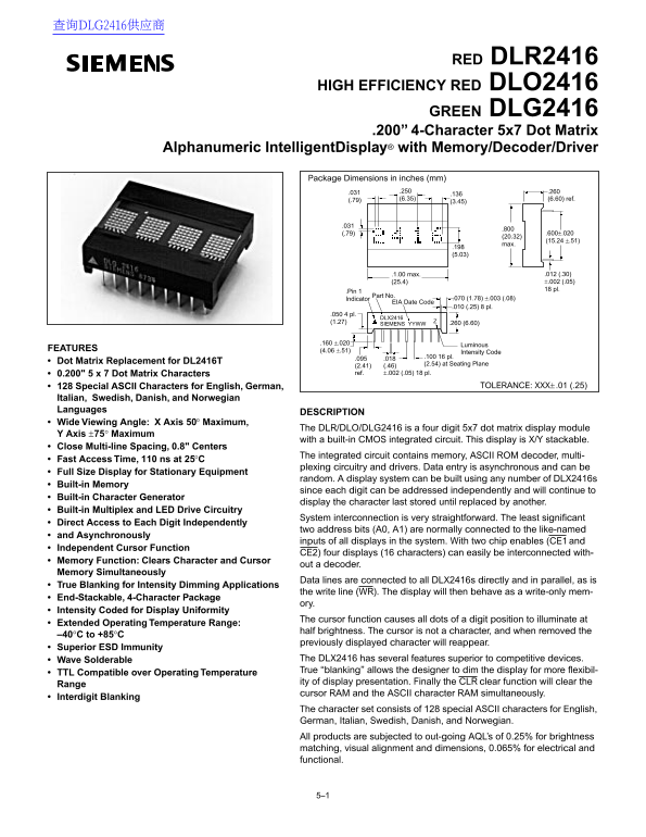 SIEMENS RED DLR2416 HIGH EFFICIENCY RED DLO2416 GREEN DLG2416 .200” 4-Character 5x7 Dot Matrix Alphanumeric IntelligentDisplay® with Memory Decoder Driver - Page 1