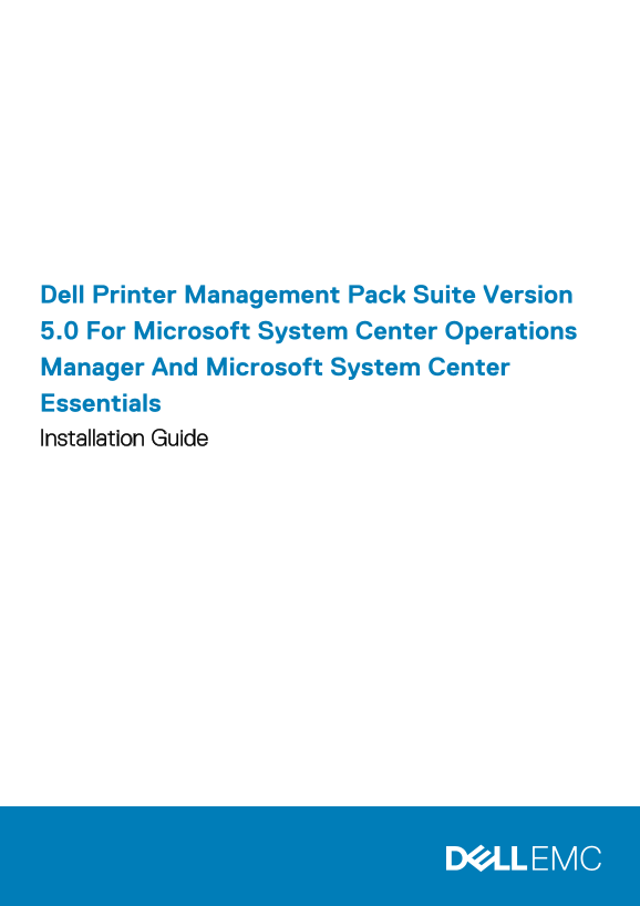 Dell Printer Management Pack Suite Version 5.0 For Microsoft System Center Operations Manager And Microsoft System Center Essentials Installation Guide - Page 1