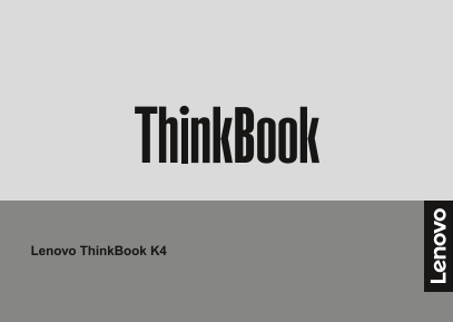 Lenovo ThinkBook K4 Setup Guide - Page 1