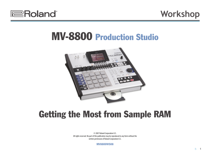 Roland MV-8800 Recording Studio Product Workshop 08 - Sample RAM Support Docs - Page 1