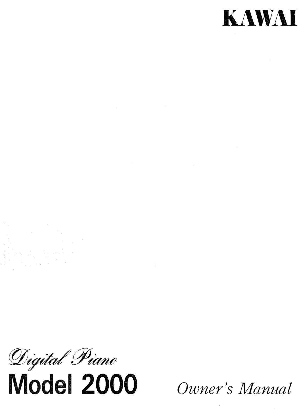 KAWAI 2000 Digital Piano User Manual - Page 1