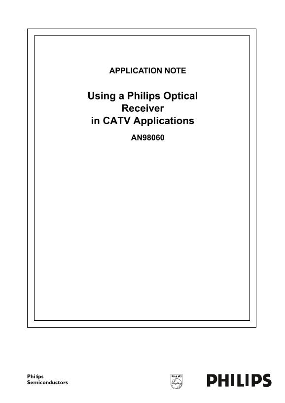 Philips Using a Philips Optical Receiver in CATV Applications - AN9806 User's Guide and Installation Manual - Page 1